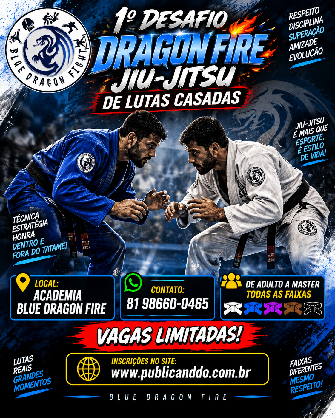 1º DESAFIO DRAGON FIRE JIU JITSU DE LUTAS CASADAS